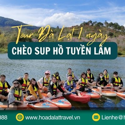 Tour chèo sup Hồ Tuyền Lâm