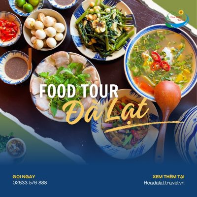 Food tour Đà Lạt