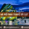 Tour Hà Nội Nha Trang Đà Lạt 5 ngày 4 đêm