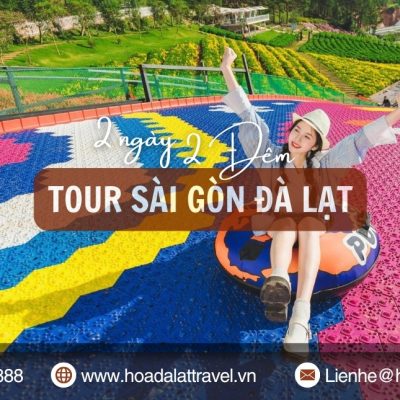 tour Sài Gòn Đà Lạt 2 ngày 2 đêm