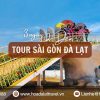 Tour Sài Gòn Đà Lạt 3 ngày 2 đêm