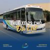 Thuê xe 29 chỗ Đà Lạt