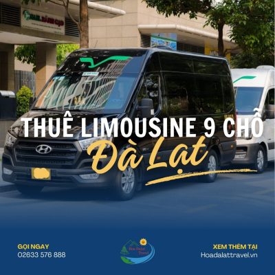 Thuê xe limousine 9 chỗ Đà Lạt