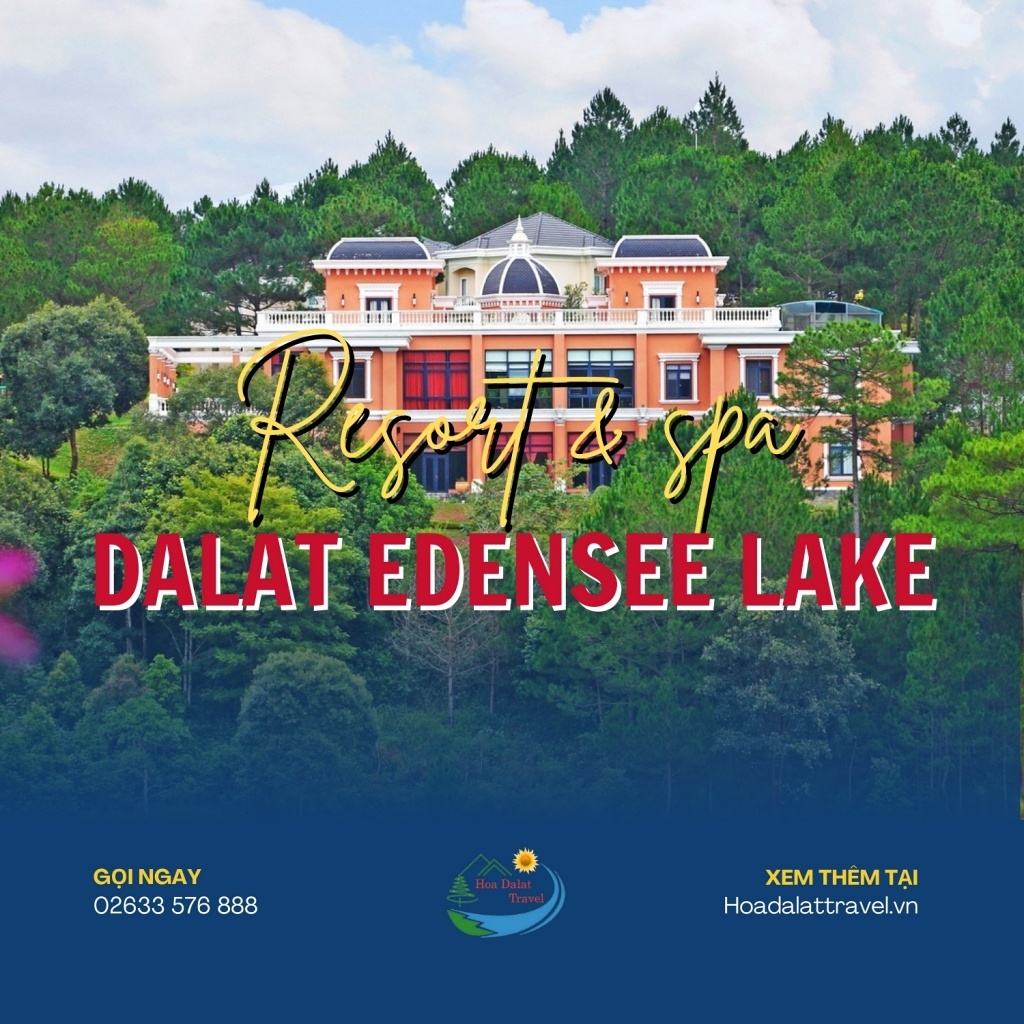 Dalat Edensee Lake Resort & Spa