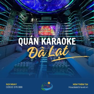 Quán karaoke Đà Lạt