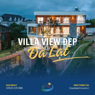 Villa view đẹp Đà Lạt